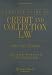 Complete Guide to Credit & Collection Law, 2006-2007 Edition (Guide to Credit & Collection Law) (Guide to Credit & Collection Law)