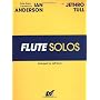 Flute Solos Created by Ian Anderson of Jethro Tull by Ian Anderson