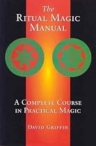 The Ritual Magic Manual