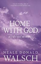 Home with God: In a Life That Never Ends