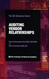 Shipping Terms Books item: Auditing Vendor Relationships (Iia Handbook Series)