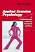 Applied Exercise Psychology: A Practitioner