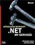 Introducing Microsoft .Net My Services