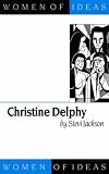 Review Sage Publications Ltd  / Christine Delphy (Women of Ideas series)