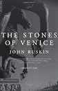 The Stones of Venice: Volume II. The Sea-Stories (Stones of Venice)