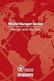 Hunger and markets