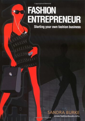 Fashion Entrepreneur (Fashion Design Series)