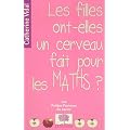 Les filles ont-elles un cerveau fait pour les Maths ?