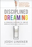 Disciplined Dreaming 
