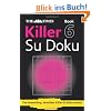 The Times Killer Su Doku, Book 6: The Dangerously Addictive Su Doku Puzzle