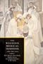 The Western Medical Tradition 2 Volume Paperback Set