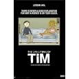 The Life & Times of Tim (Hooker on Your Couch) TV Poster Print - 24" X 36"