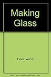Making glass