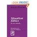 Situation Ethics: The New Morality (Library of Theological Ethics)