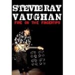 Stevie Ray Vaughan - Fire On The Fing...