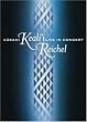 Keali'i Reichel: Kukahi - Live In Concert