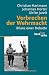 Bücher : Verbrechen der Wehrmacht: Bilanz einer Debatte