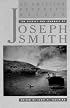 An American Prophet's Record: The Diaries and     Journals of Joseph Smith (2nd ed)
