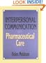 Interpersonal Communication in Pharmaceutical Care