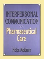 Interpersonal Communication in Pharmaceutical Care