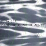 Luna Sea Piano Solo Instruments, Vol. 3
