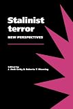 Books : STALINIST TERROR: NEW PERSPECTIVES