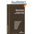 Black feminism : Anthologie du f�minisme africain-am�ricain, 1975-2000