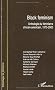 Black feminism : Anthologie du f�minisme africain-am�ricain, 1975-2000