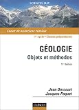 G�ologie : Objets et m�thodes - Cours et exercices r�solus