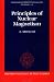 The Principles of Nuclear Magnetism (International Series of Monographs on Physics)