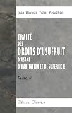 Revue Adamant Media Corporation  / Traité des droits d'usufruit, d'usage, d'habitation et de superficie: Tome 2