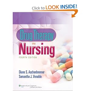 Drug Therapy in Nursing by Diane S. Aschenbrenner, Samantha J. Venable