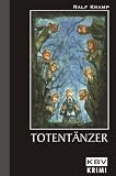 Totentänzer Medium