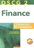 Revue Dunod  / Finance DSCG 2 : Corrigés du manuel