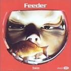 Click here to buy Swim by  Feeder .