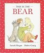 This is the Bear (Little Favourites)