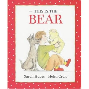 This is the Bear (Little Favourites)