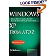 Windows XP from A to Z: A Quick Reference of More than 300... by  Pat Coleman