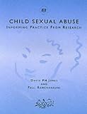 Child Sexual Abuse: Informing Practice from Research