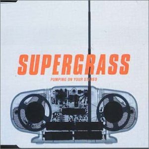 Supergrass - Pumping on Your Stereo (disc 1) - Zortam Music