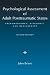 Psychological Assessment of Adult Posttraumatic States: Phenomenology, Diagnosis, and Measurement