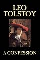 A Confession (Dover Books on Western Philosophy)