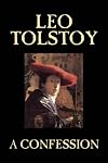A Confession (Dover Books on Western Philosophy)