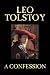 A Confession (Dover Books on Western Philosophy)