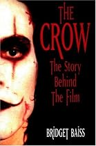 The Crow: The Story Behind the Film