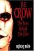 The Crow: The Story Behind the Film