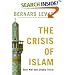 The Crisis of Islam: Holy War and Unholy Terror