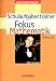 Fokus Mathematik - Gymnasium Bayern: Fokus Mathematik 5. Schuljahr. Schulaufgabentrainer. Gymnasium Bayern: Mit eingelegten Musterlösungen