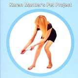 Karen Mantler's Pet Project by Karen Mantler