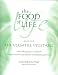 The Versatile Vegetable The Food of Life